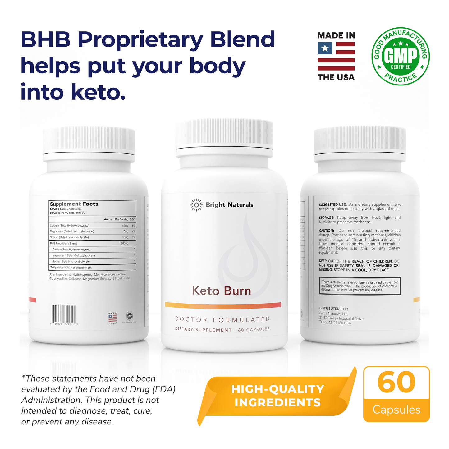 Bright Naturals Keto Burn bottles with labels showing 'Doctor Formulated,' 'Made in the USA,' and 'GMP Certified.'