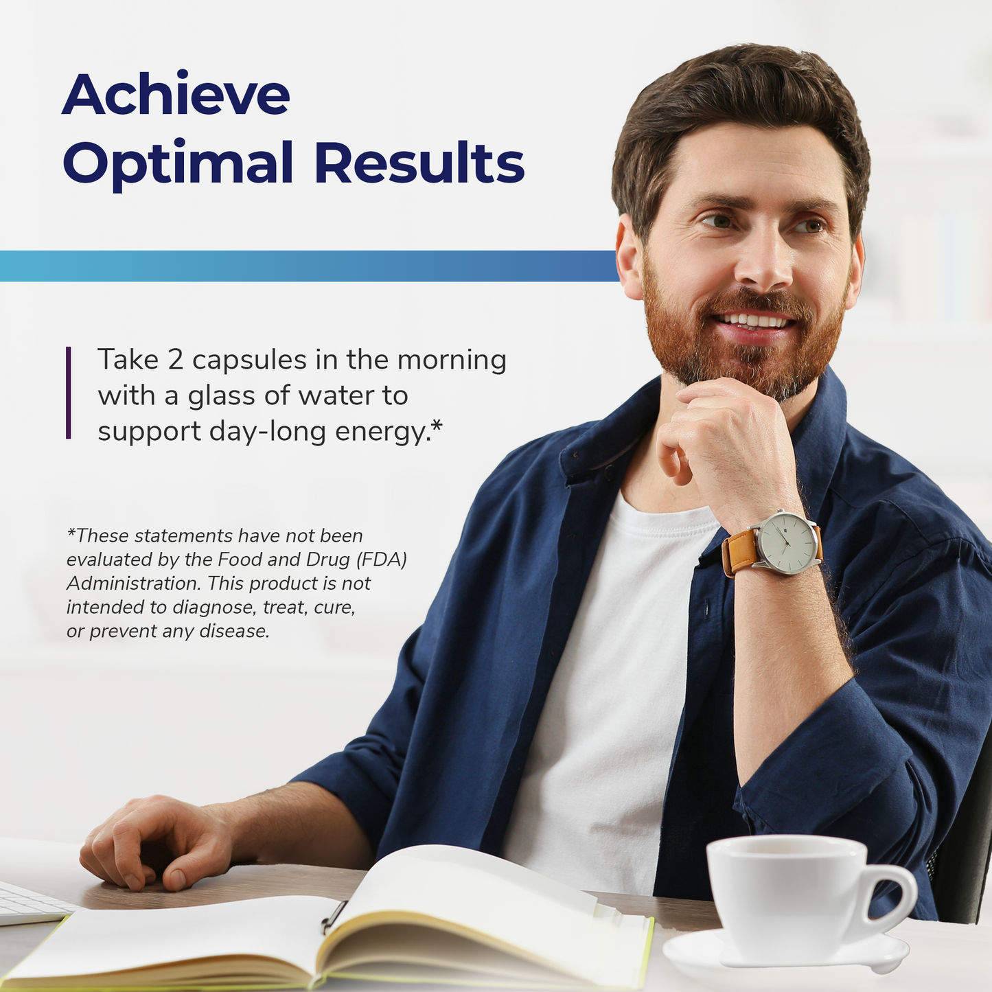 A man sitting at a desk with an open book and a mug, with a header reading 'Achieve Optimal Results.'